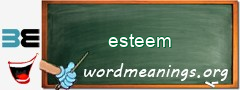 WordMeaning blackboard for esteem